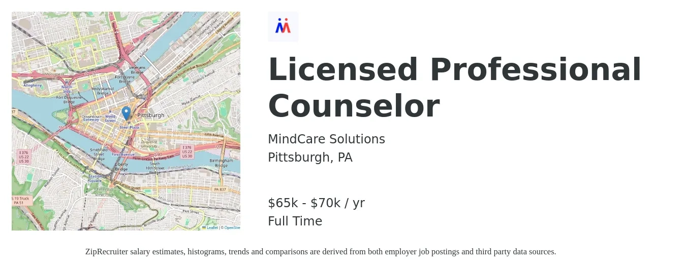 MindCare Solutions job posting for a Licensed Professional Counselor in Pittsburgh, PA with a salary of $65,000 to $70,000 Yearly with a map of Pittsburgh location.