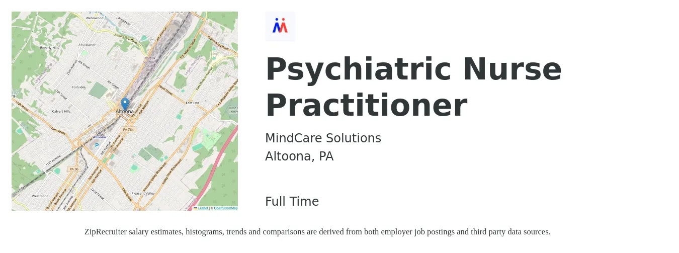 MindCare Solutions job posting for a Psychiatric Nurse Practitioner in Altoona, PA with a salary of $118,600 to $151,600 Yearly with a map of Altoona location.