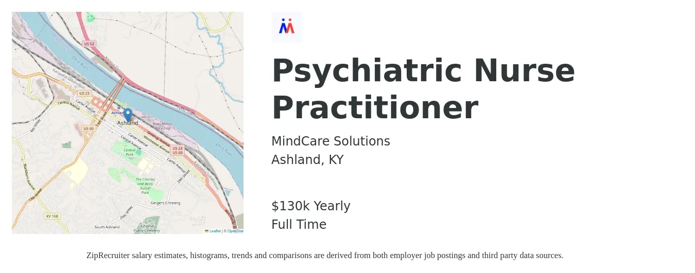 MindCare Solutions job posting for a Psychiatric Nurse Practitioner in Ashland, KY with a salary of $130,000 Yearly with a map of Ashland location.