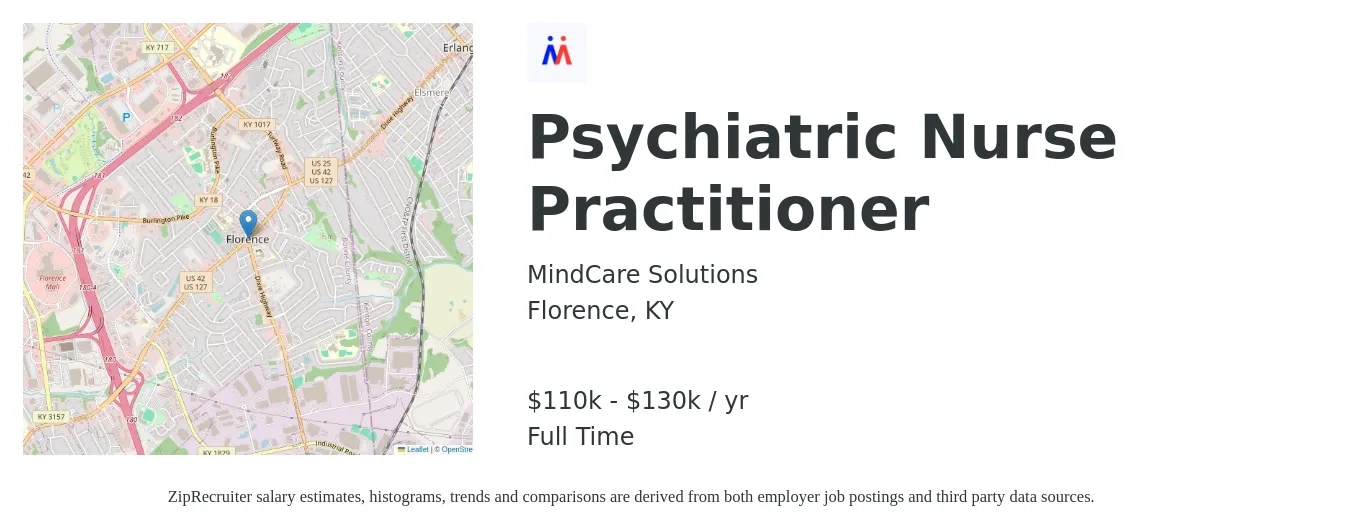 MindCare Solutions job posting for a Psychiatric Nurse Practitioner in Florence, KY with a salary of $110,000 to $130,000 Yearly with a map of Florence location.