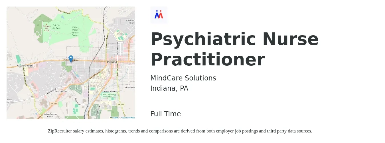 MindCare Solutions job posting for a Psychiatric Nurse Practitioner in Indiana, PA with a salary of $110,100 to $140,700 Yearly with a map of Indiana location.