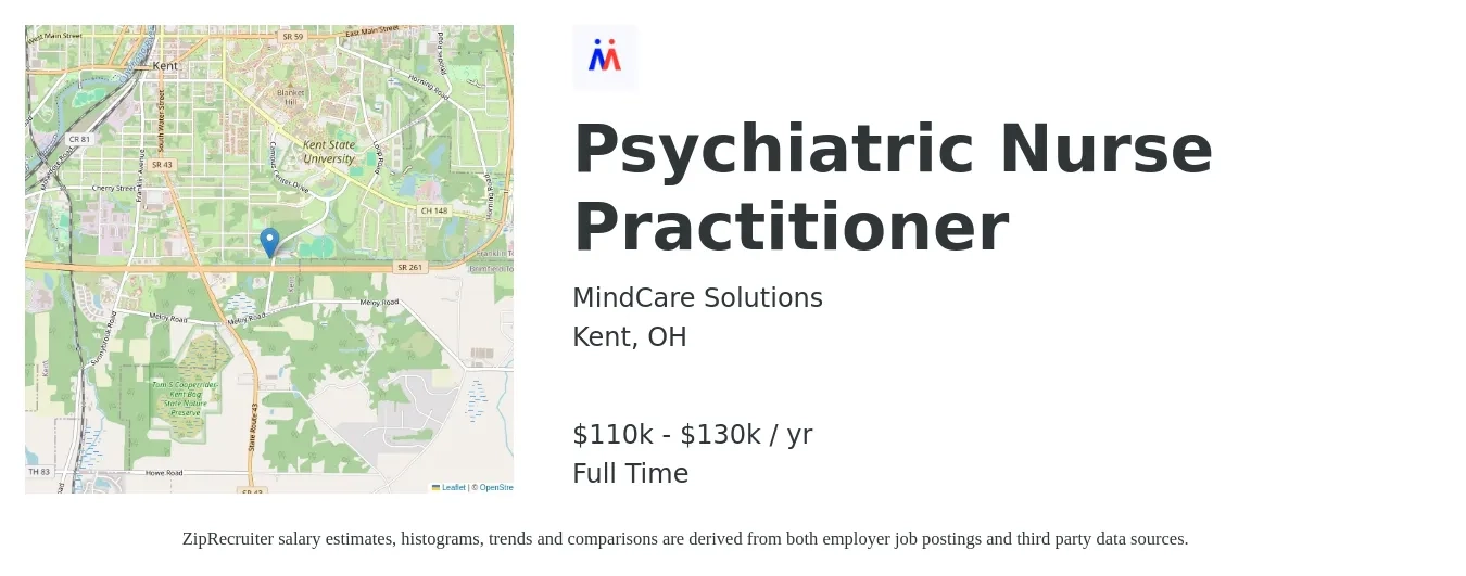 MindCare Solutions job posting for a Psychiatric Nurse Practitioner in Kent, OH with a salary of $110,000 to $130,000 Yearly with a map of Kent location.