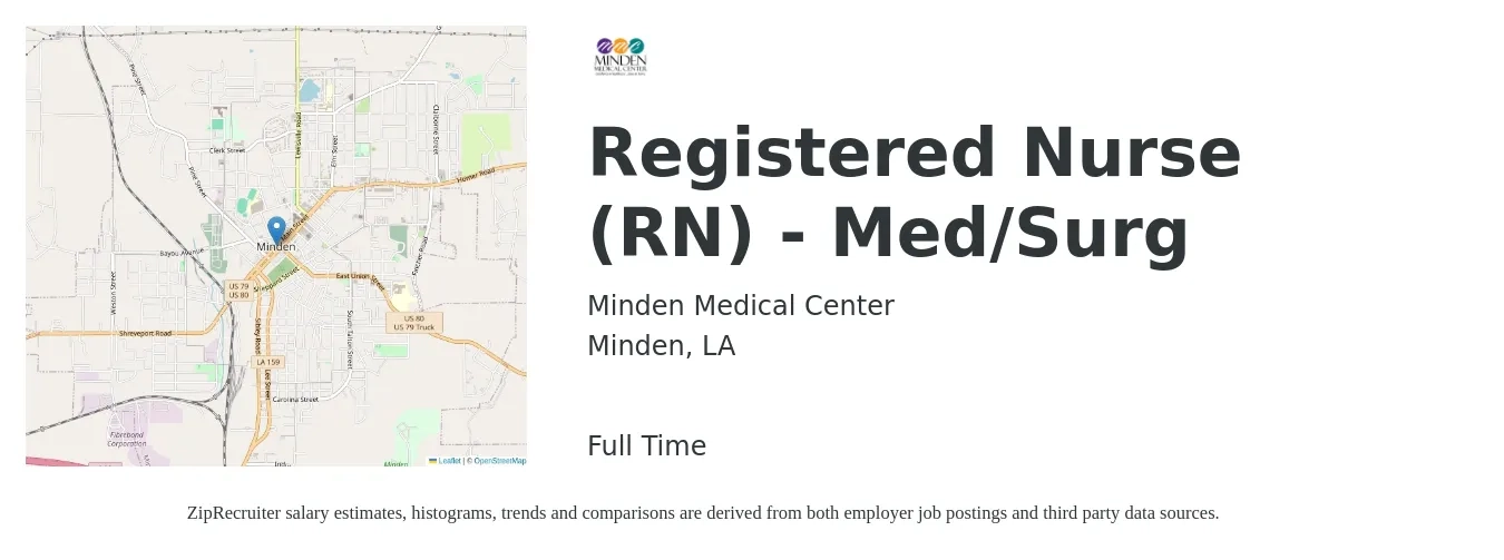 Minden Medical Center job posting for a Registered Nurse (RN) - Med/Surg in Minden, LA with a salary of $1,610 to $2,270 Weekly with a map of Minden location.