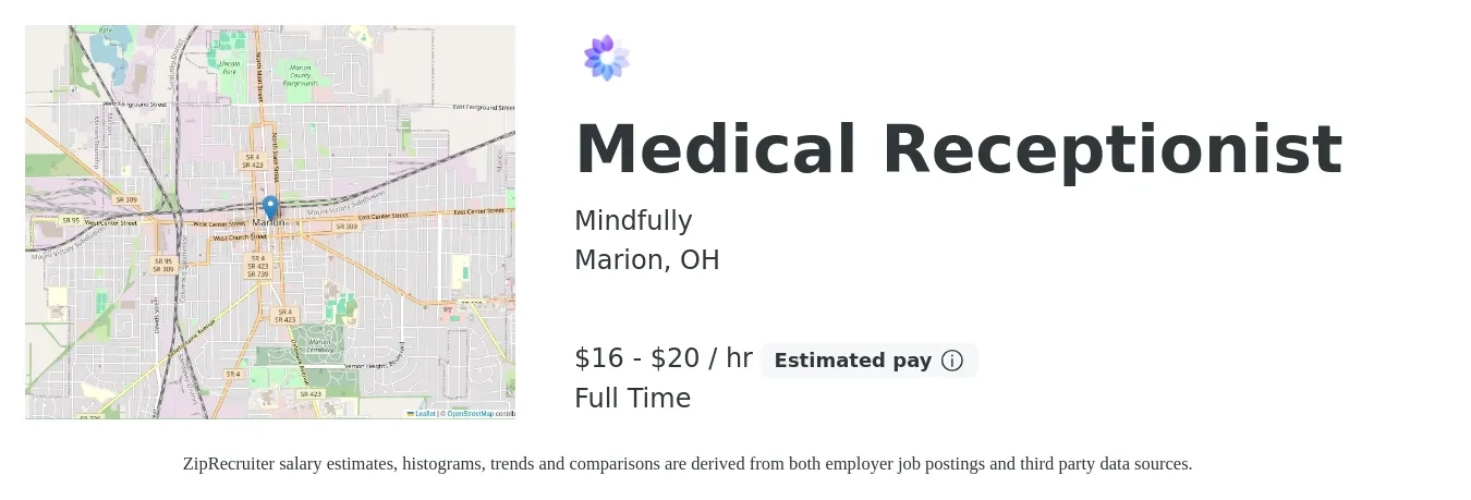 Mindfully job posting for a Medical Receptionist in Marion, OH with a salary of $17 to $21 Hourly with a map of Marion location.