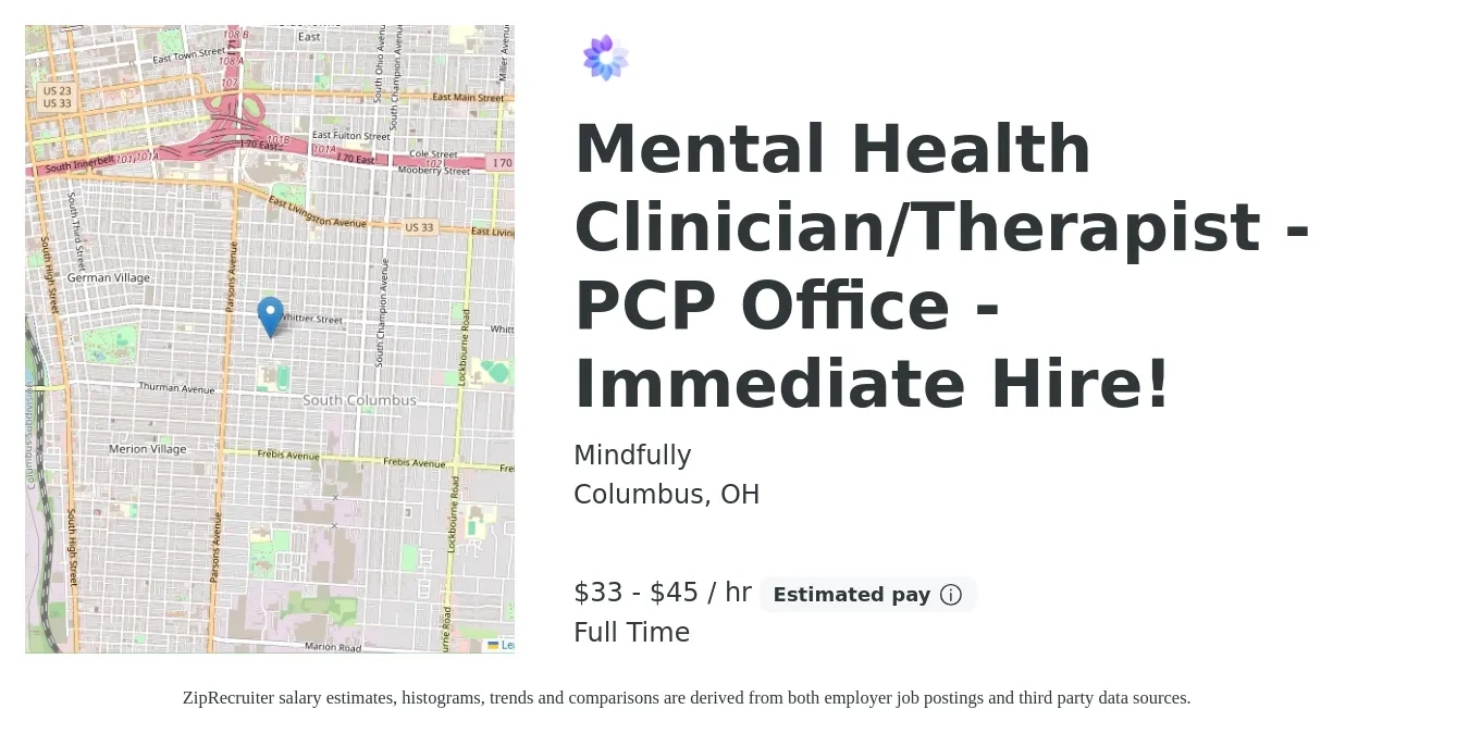 Mindfully job posting for a Mental Health Clinician/Therapist - PCP Office - Immediate Hire! in Columbus, OH with a salary of $35 to $47 Hourly with a map of Columbus location.