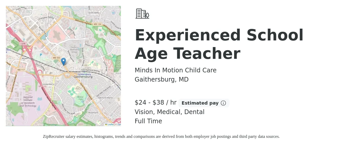 Minds In Motion Child Care job posting for a Experienced School Age Teacher in Gaithersburg, MD with a salary of $25 to $40 Hourly and benefits including dental, medical, retirement, and vision with a map of Gaithersburg location.