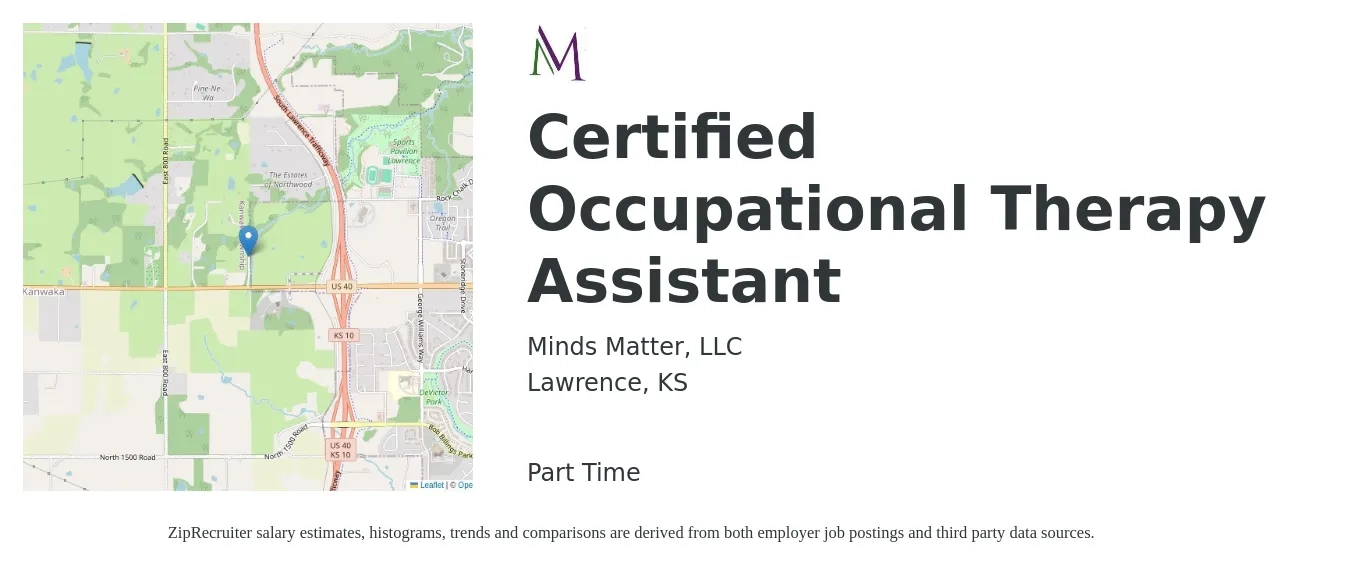 Minds Matter, LLC job posting for a Certified Occupational Therapy Assistant in Lawrence, KS with a salary of $25 to $34 Hourly with a map of Lawrence location.
