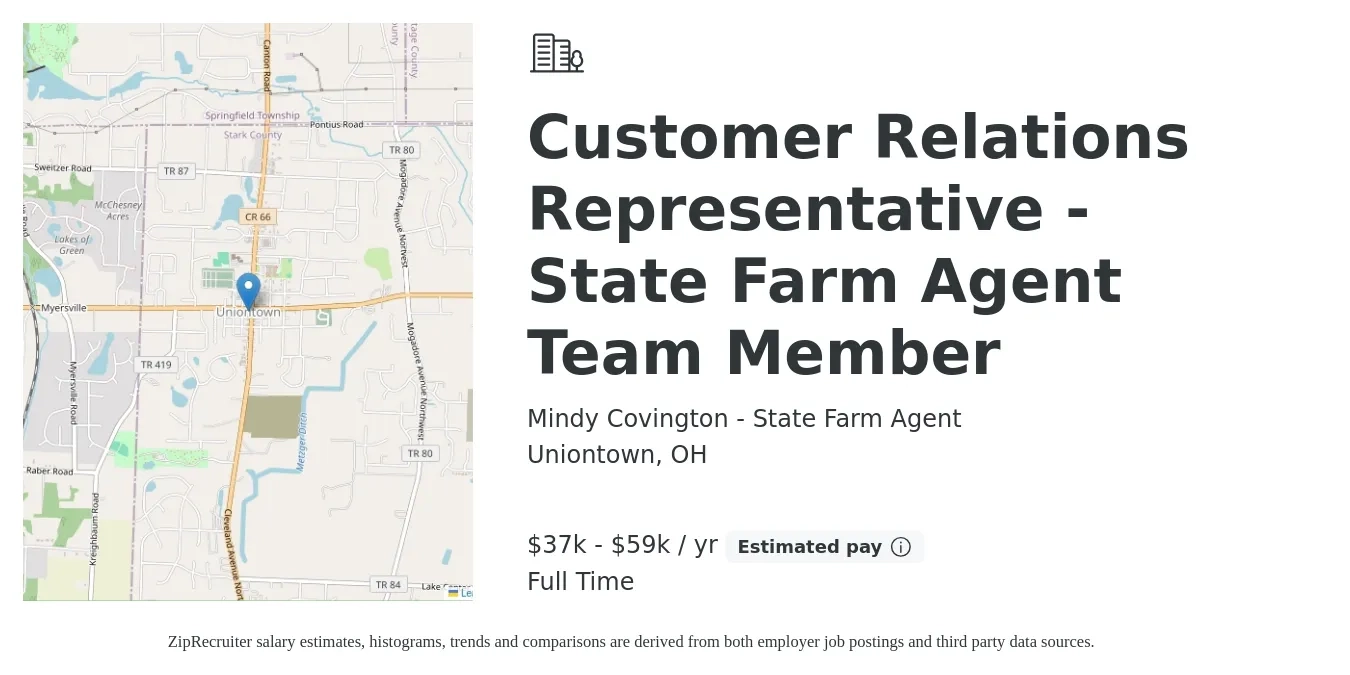 Mindy Covington - State Farm Agent job posting for a Customer Relations Representative - State Farm Agent Team Member in Uniontown, OH with a salary of $37,000 to $59,000 Yearly with a map of Uniontown location.