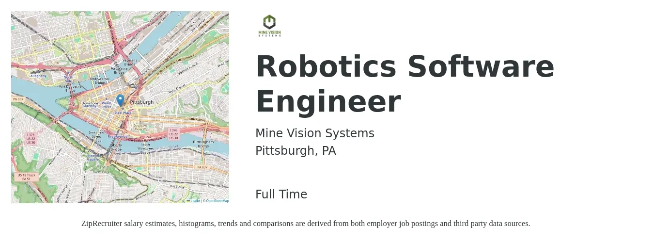 Mine Vision Systems job posting for a Robotics Software Engineer in Pittsburgh, PA with a salary of $101,000 to $147,600 Yearly with a map of Pittsburgh location.