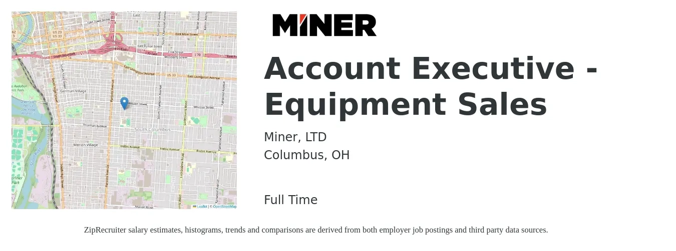 Miner, LTD job posting for a Account Executive - Equipment Sales in Columbus, OH with a salary of $51,700 to $81,100 Yearly with a map of Columbus location.