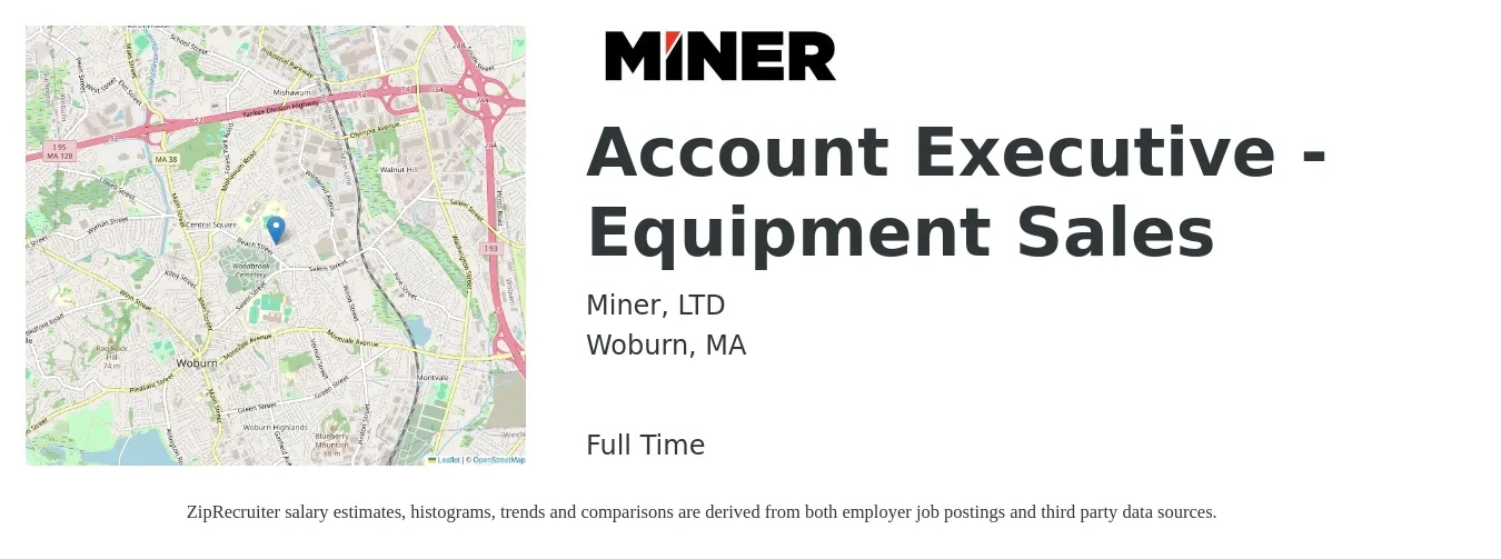 Miner, LTD job posting for a Account Executive - Equipment Sales in Woburn, MA with a salary of $57,100 to $89,700 Yearly with a map of Woburn location.