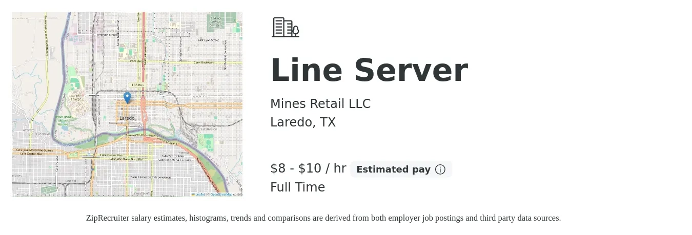 Mines Retail LLC job posting for a Line Server in Laredo, TX with a salary of $9 to $11 Hourly with a map of Laredo location.