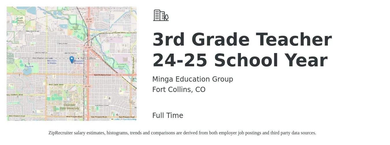 Minga Education Group job posting for a 3rd Grade Teacher 24-25 School Year in Fort Collins, CO with a salary of $43,000 Yearly with a map of Fort Collins location.