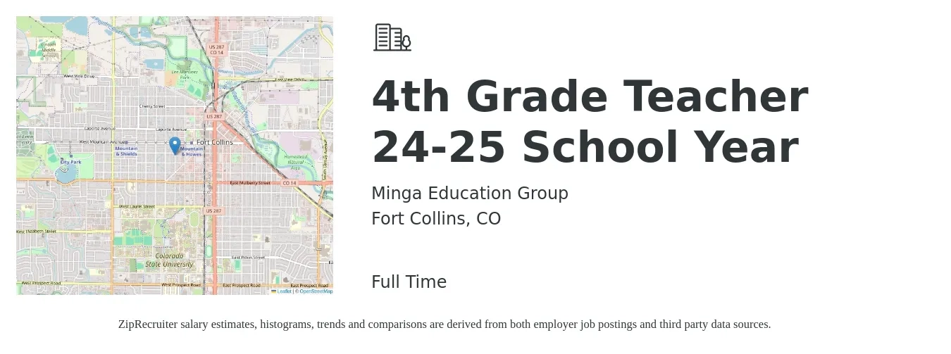 Minga Education Group job posting for a 4th Grade Teacher 24-25 School Year in Fort Collins, CO with a salary of $43,000 Yearly with a map of Fort Collins location.
