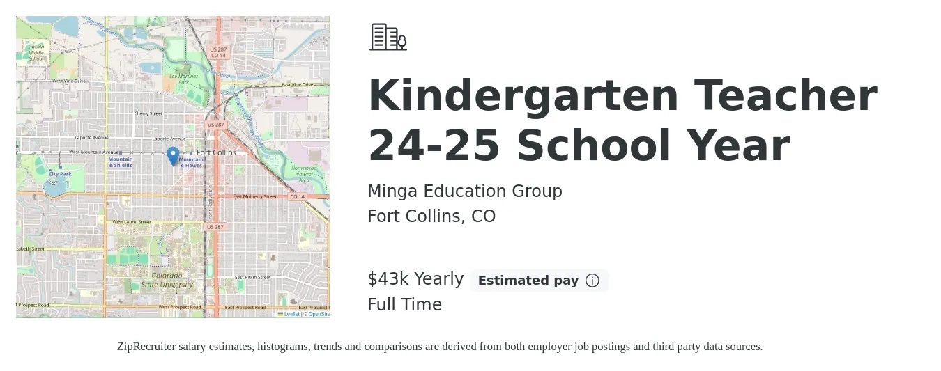 Minga Education Group job posting for a Kindergarten Teacher 24-25 School Year in Fort Collins, CO with a salary of $43,000 Yearly with a map of Fort Collins location.