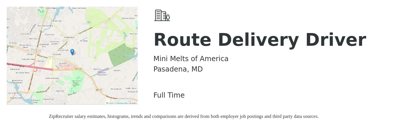 Mini Melts of America job posting for a Route Delivery Driver in Pasadena, MD with a salary of $19 to $24 Hourly with a map of Pasadena location.
