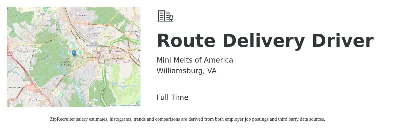 Mini Melts of America job posting for a Route Delivery Driver in Williamsburg, VA with a salary of $18 to $23 Hourly with a map of Williamsburg location.
