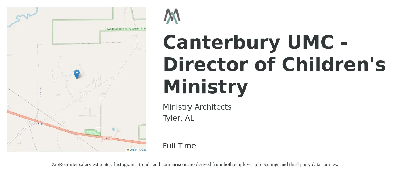 Ministry Architects job posting for a Canterbury UMC - Director of Children's Ministry in Tyler, AL with a salary of $37,100 to $50,400 Yearly with a map of Tyler location.