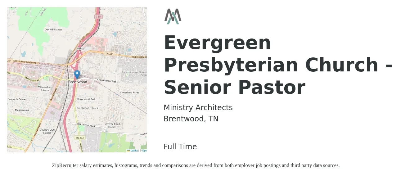 Ministry Architects job posting for a Evergreen Presbyterian Church - Senior Pastor in Brentwood, TN with a salary of $45,400 to $69,100 Yearly with a map of Brentwood location.