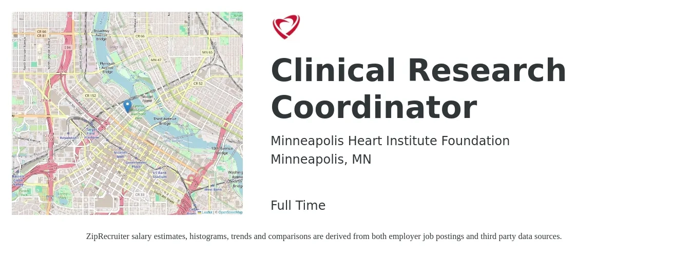 Minneapolis Heart Institute Foundation job posting for a Clinical Research Coordinator in Minneapolis, MN with a salary of $24 to $32 Hourly with a map of Minneapolis location.