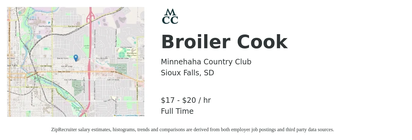 Minnehaha Country Club job posting for a Broiler Cook in Sioux Falls, SD with a salary of $18 to $21 Hourly with a map of Sioux Falls location.