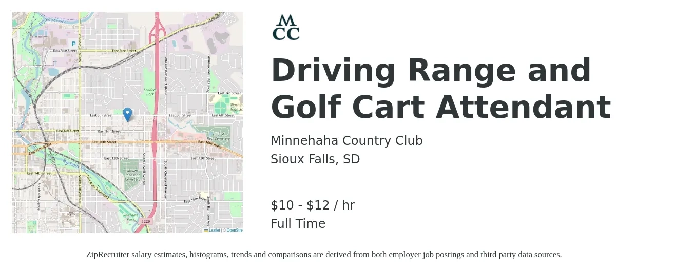 Minnehaha Country Club job posting for a Driving Range and Golf Cart Attendant in Sioux Falls, SD with a salary of $11 to $13 Hourly with a map of Sioux Falls location.