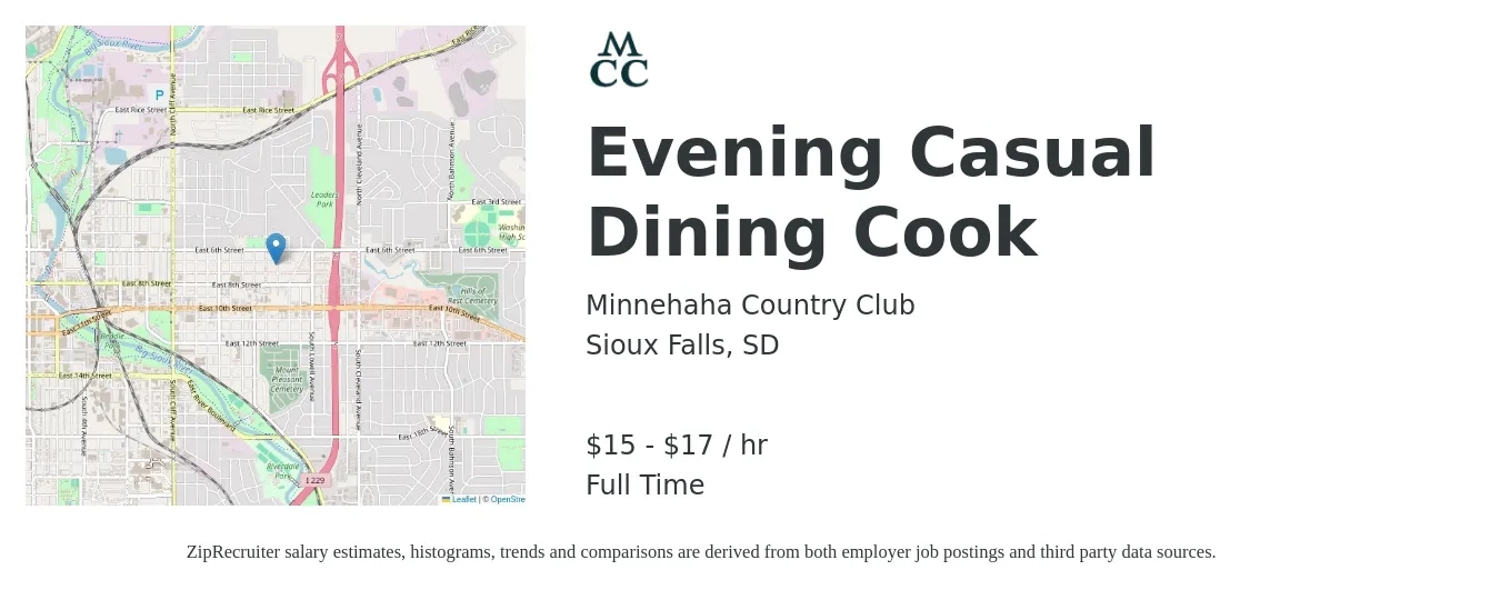 Minnehaha Country Club job posting for a Evening Casual Dining Cook in Sioux Falls, SD with a salary of $16 to $18 Hourly with a map of Sioux Falls location.