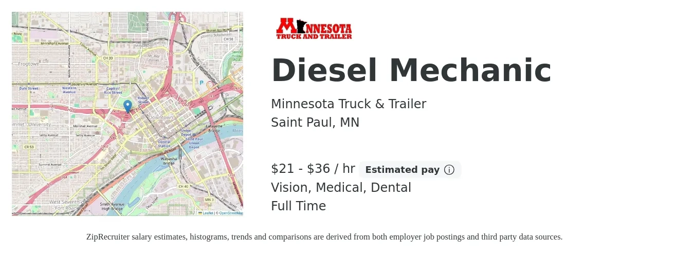 Minnesota Truck & Trailer job posting for a Diesel Mechanic in Saint Paul, MN with a salary of $22 to $38 Hourly and benefits including pto, vision, dental, life_insurance, and medical with a map of Saint Paul location.