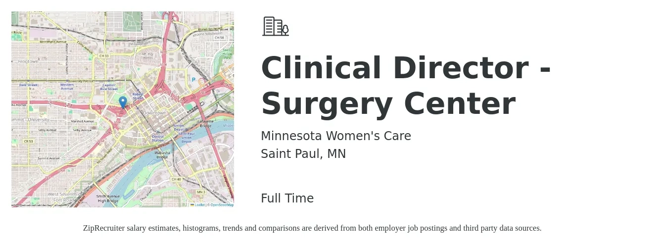 Minnesota Women's Care job posting for a Clinical Director - Surgery Center in Saint Paul, MN with a salary of $80,900 to $110,200 Yearly with a map of Saint Paul location.