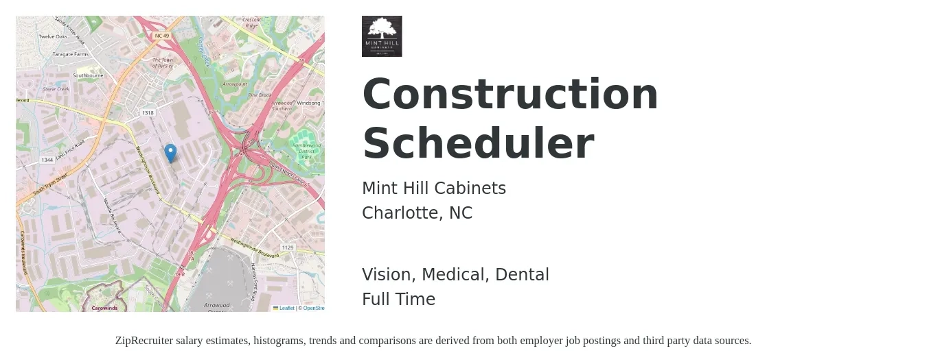 Mint Hill Cabinets job posting for a Construction Scheduler in Charlotte, NC with a salary of $48,800 to $121,100 Yearly and benefits including medical, pto, retirement, vision, dental, and life_insurance with a map of Charlotte location.