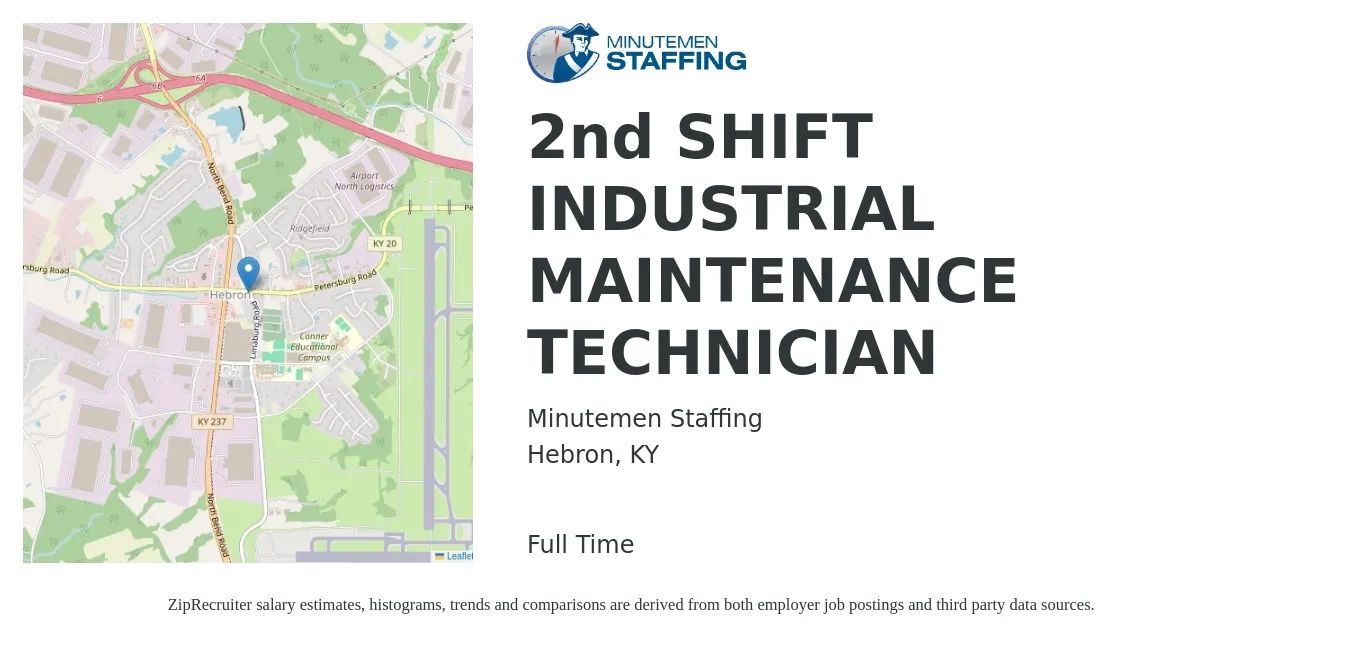 Minutemen Staffing job posting for a 2nd SHIFT INDUSTRIAL MAINTENANCE TECHNICIAN in Hebron, KY with a salary of $20 to $29 Hourly with a map of Hebron location.