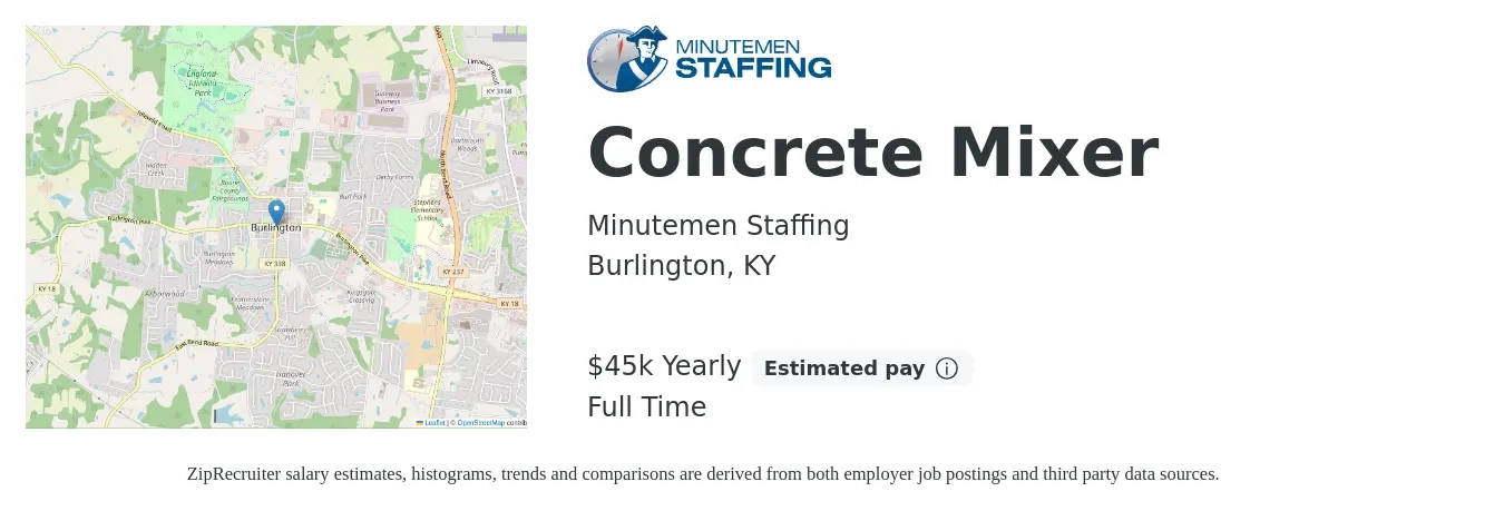Minutemen Staffing job posting for a CONCRETE MIXER in Burlington, KY with a salary of $45,760 Yearly with a map of Burlington location.