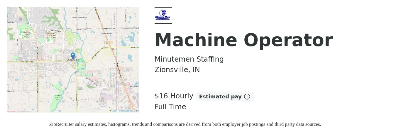 Minutemen Staffing job posting for a Machine Operator in Zionsville, IN with a salary of $17 Hourly with a map of Zionsville location.