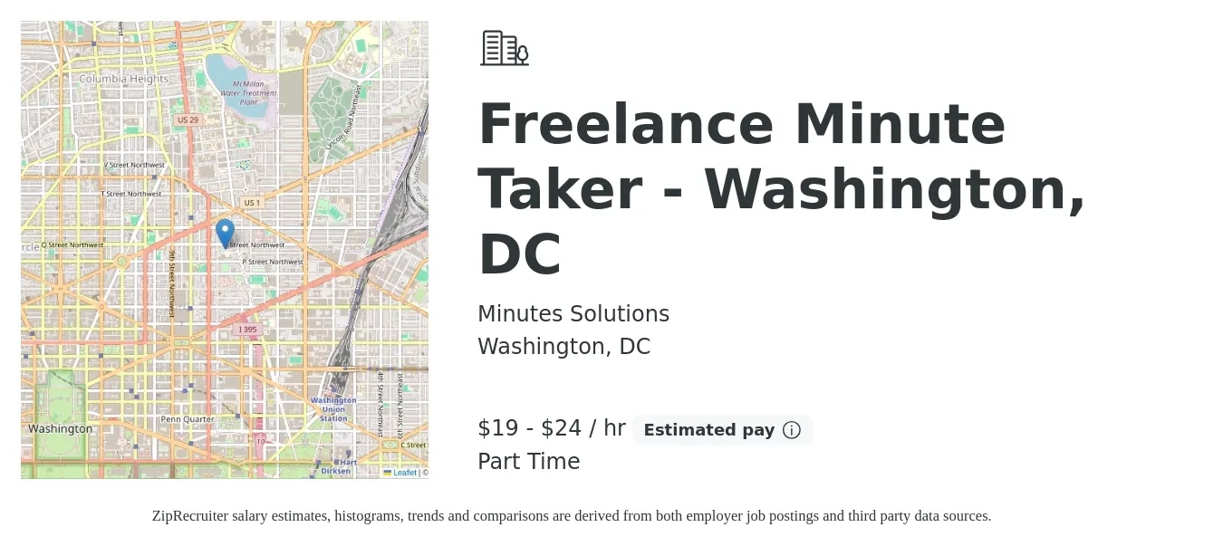 Minutes Solutions job posting for a Freelance Minute Taker - Washington, DC in Washington, DC with a salary of $20 to $25 Hourly with a map of Washington location.