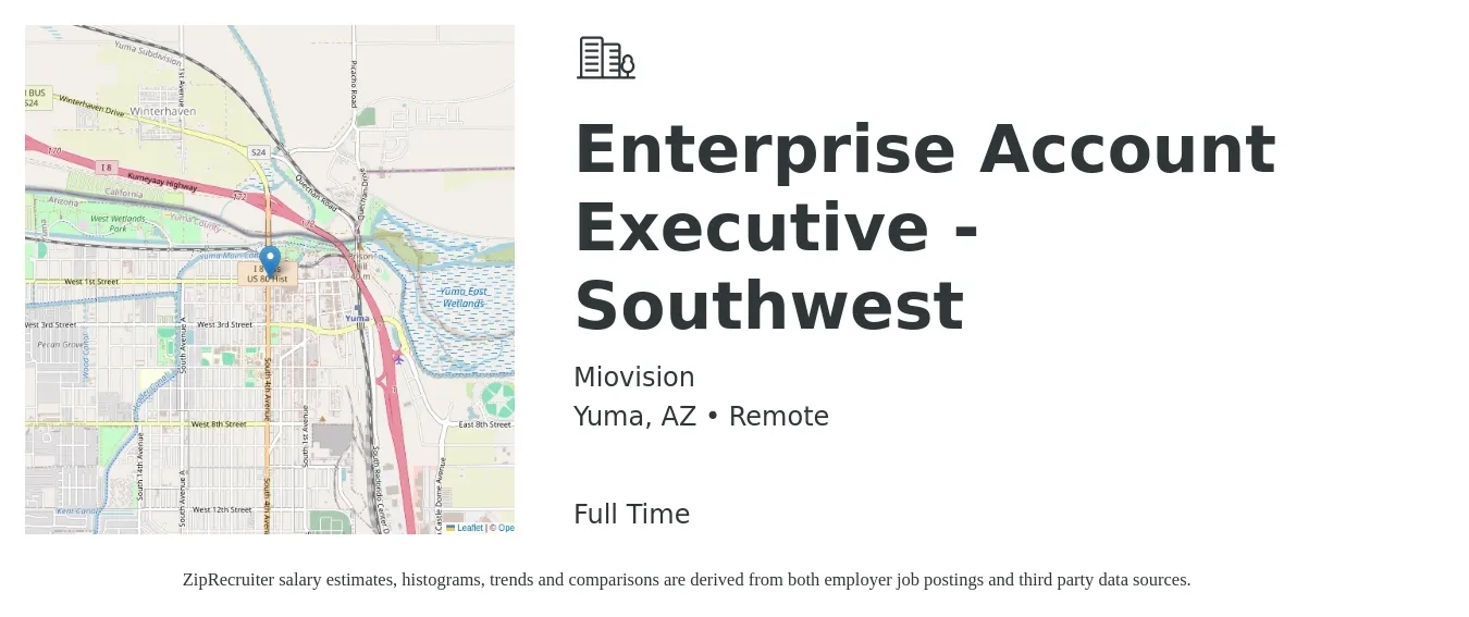 Miovision job posting for a Enterprise Account Executive - Southwest in Yuma, AZ with a salary of $79,200 to $133,600 Yearly with a map of Yuma location.
