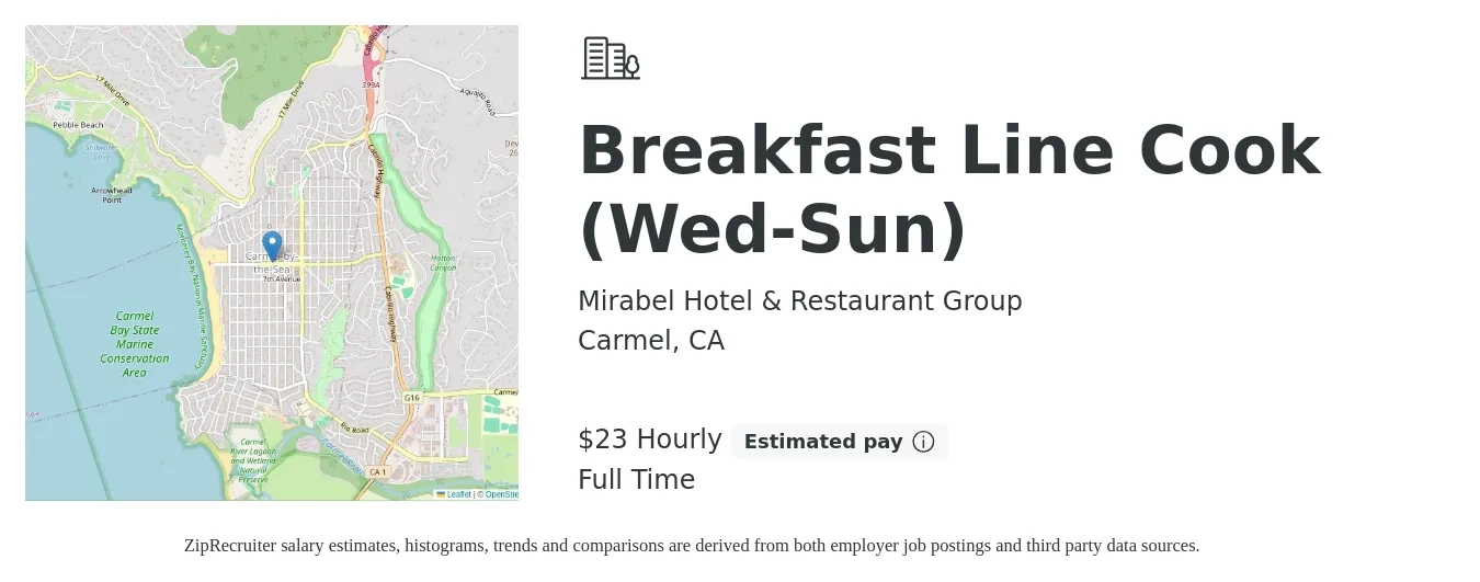 Mirabel Hotel & Restaurant Group job posting for a Breakfast Line Cook (Wed-Sun) in Carmel, CA with a salary of $24 Hourly with a map of Carmel location.