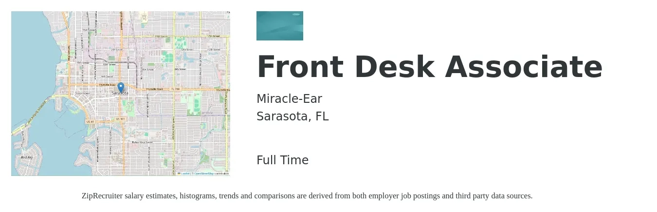 Miracle-Ear job posting for a Front Desk Associate in Sarasota, FL with a salary of $17 Hourly with a map of Sarasota location.