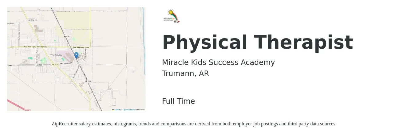 Miracle Kids Success Academy job posting for a Physical Therapist in Trumann, AR with a salary of $48 to $57 Hourly with a map of Trumann location.