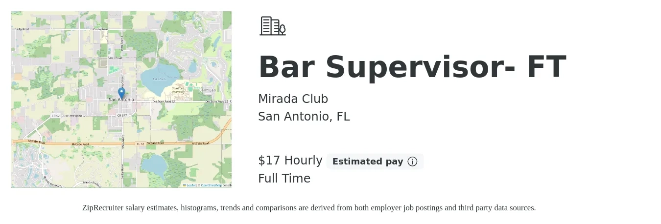 Mirada Club job posting for a Bar Supervisor- FT in San Antonio, FL with a salary of $18 Hourly with a map of San Antonio location.