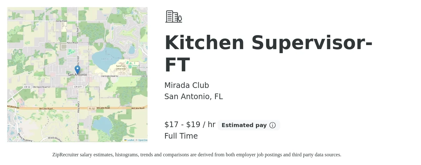 Mirada Club job posting for a Kitchen Supervisor- FT in San Antonio, FL with a salary of $18 to $20 Hourly with a map of San Antonio location.