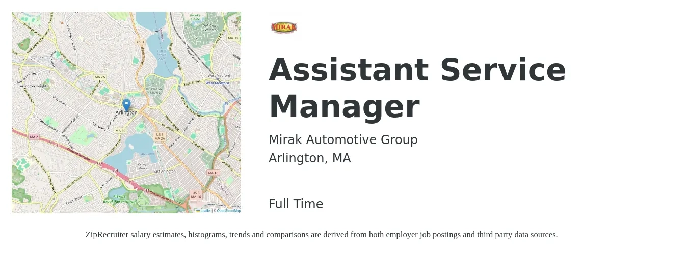 Mirak Automotive Group job posting for a Assistant Service Manager in Arlington, MA with a salary of $48,100 to $77,600 Yearly with a map of Arlington location.
