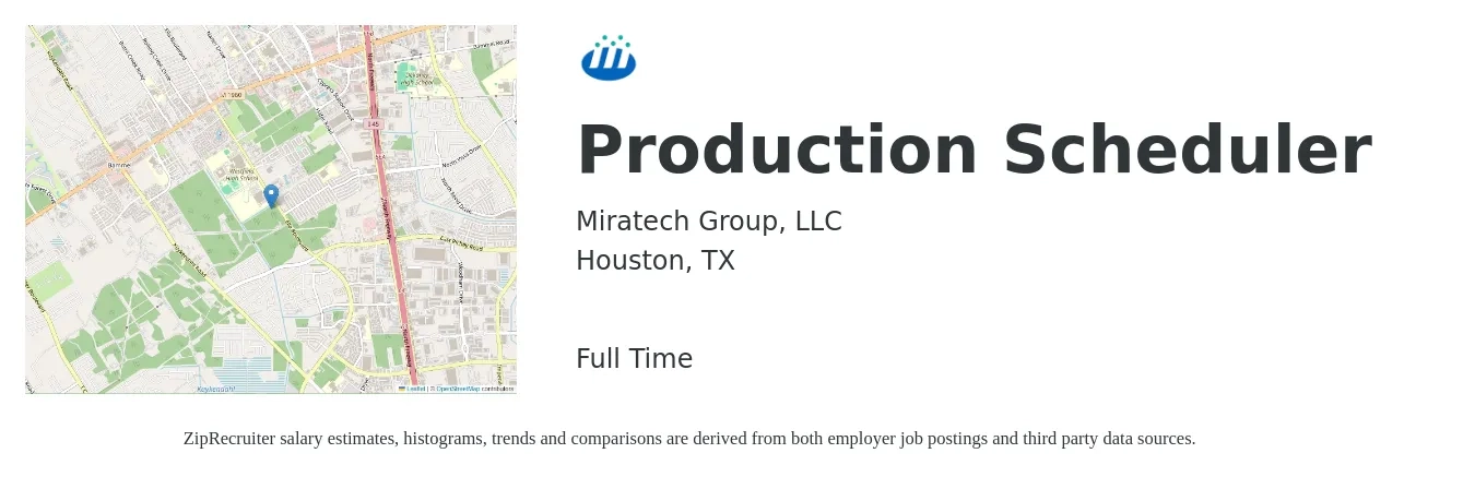 Miratech Group, LLC job posting for a Production Scheduler in Houston, TX with a salary of $22 to $33 Hourly with a map of Houston location.