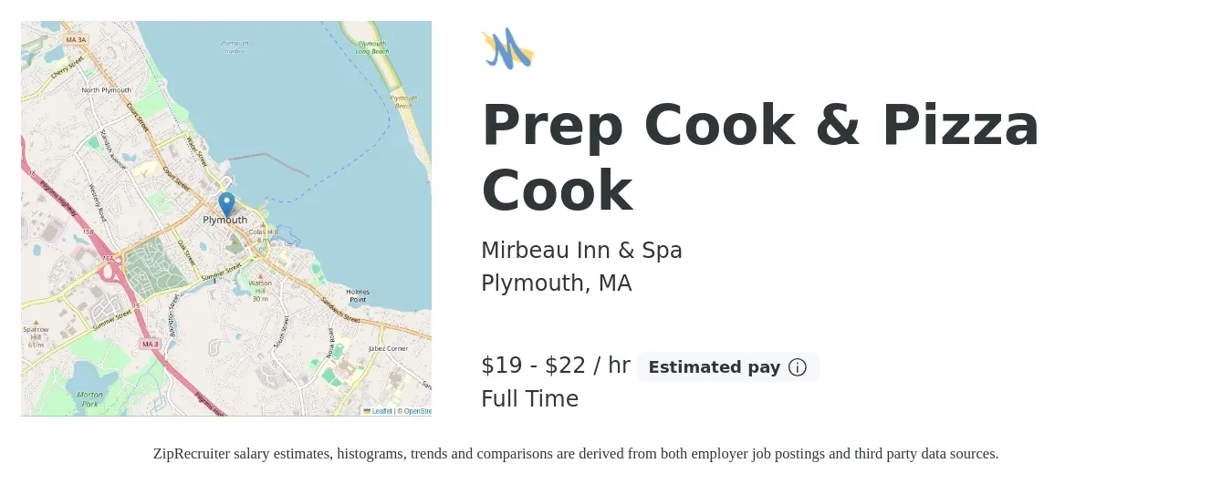 Mirbeau Inn & Spa job posting for a Prep Cook & Pizza Cook in Plymouth, MA with a salary of $20 to $23 Hourly with a map of Plymouth location.