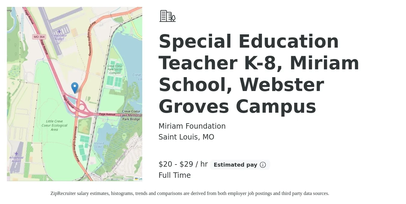 Miriam Foundation job posting for a Special Education Teacher K-8, Miriam School, Webster Groves Campus in Saint Louis, MO with a salary of $43,735 to $63,238 Yearly with a map of Saint Louis location.