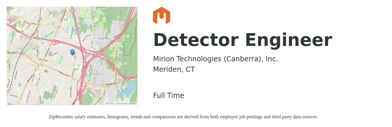 Mirion Technologies (Canberra), Inc. job posting for a Detector Engineer in Meriden, CT with a salary of $82,700 to $114,700 Yearly with a map of Meriden location.