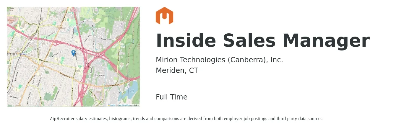 Mirion Technologies (Canberra), Inc. job posting for a Inside Sales Manager in Meriden, CT with a salary of $58,100 to $83,700 Yearly with a map of Meriden location.