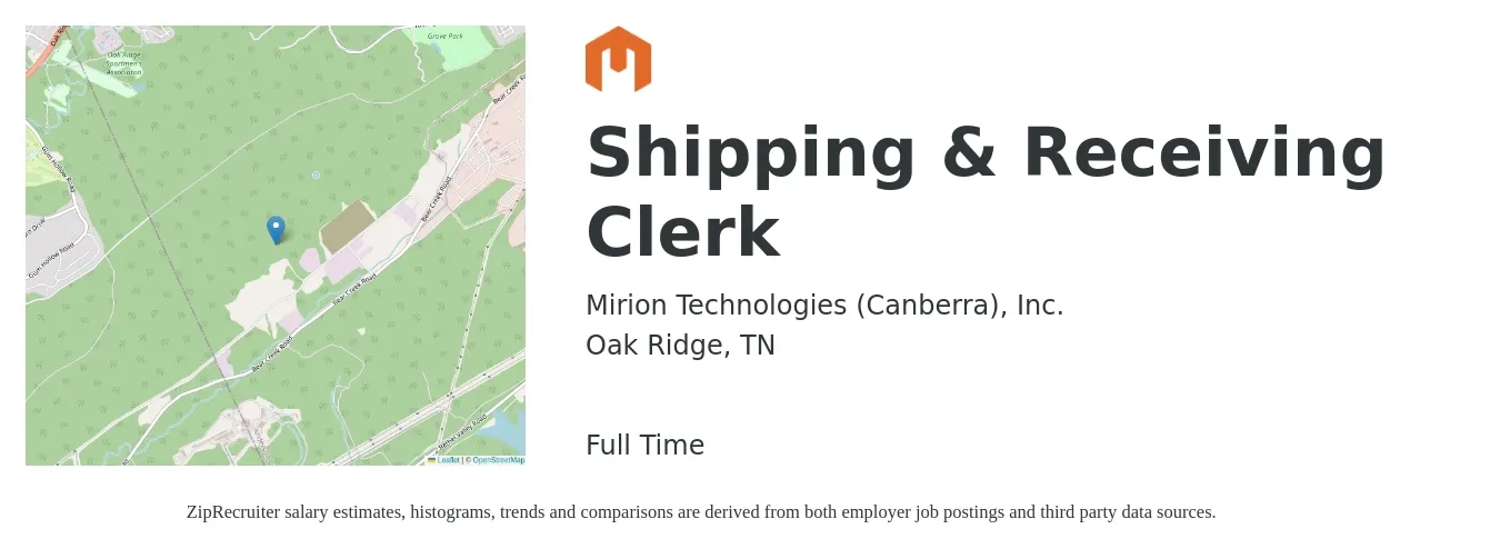 Mirion Technologies (Canberra), Inc. job posting for a Shipping & Receiving Clerk in Oak Ridge, TN with a salary of $15 to $17 Hourly with a map of Oak Ridge location.