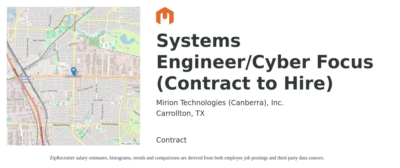 Mirion Technologies (Canberra), Inc. job posting for a Systems Engineer/Cyber Focus (Contract to Hire) in Carrollton, TX with a salary of $94,600 to $151,500 Yearly with a map of Carrollton location.