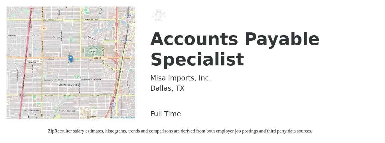 Misa Imports, Inc. job posting for a Accounts Payable Specialist in Dallas, TX with a salary of $20 to $25 Hourly with a map of Dallas location.