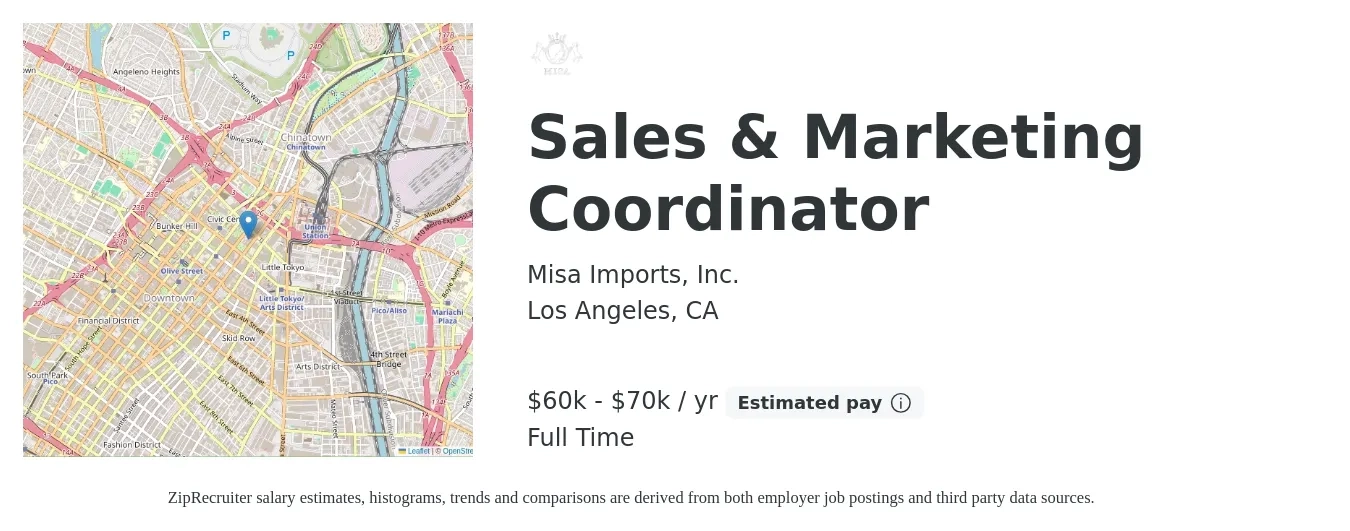 Misa Imports, Inc. job posting for a Sales & Marketing Coordinator in Los Angeles, CA with a salary of $60,000 to $70,000 Yearly with a map of Los Angeles location.